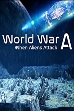 donde ver world war a: aliens invade earth