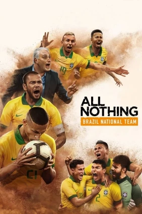 donde ver todo o nada: selección brasileña de fútbol