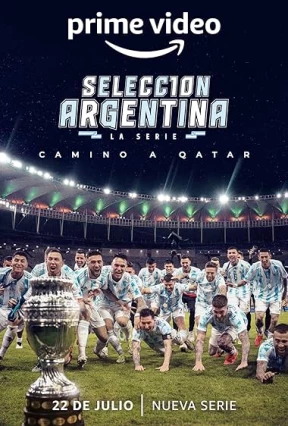 donde ver selección argentina, la serie - camino a qatar