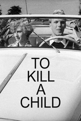 donde ver to kill a child