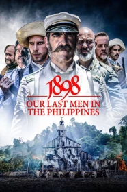 donde ver 1898, los ultimos de filipinas