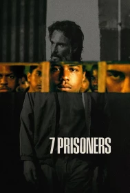 donde ver 7 prisioneros
