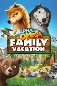 donde ver alpha y omega: vacaciones en familia