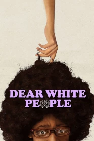 donde ver dear white people