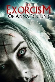 donde ver el exorcismo de anna ecklund