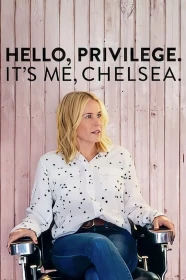 donde ver hello, privilege. it's me, chelsea
