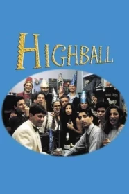 donde ver highball