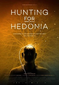 donde ver hunting for hedonia