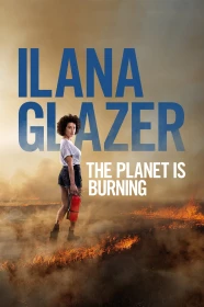 donde ver ilana glazer: el planeta está ardiendo