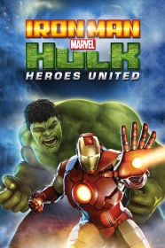 donde ver iron man y hulk: héroes unidos de marvel