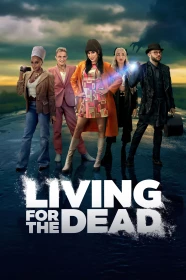 donde ver living for the dead