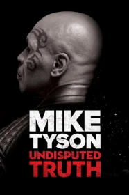donde ver mike tyson: undisputed truth