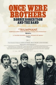 donde ver once were brothers: robbie robertson and the band