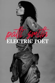 donde ver patti smith: electric poet