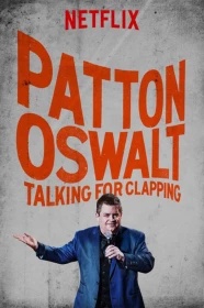 donde ver patton oswalt: talking for clapping