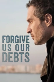 donde ver perdónanos nuestras deudas