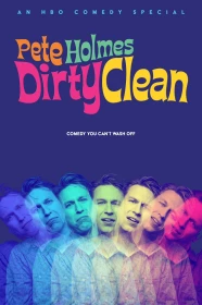 donde ver pete holmes: dirty clean
