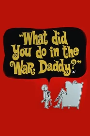donde ver ¿qué hiciste en la guerra, papi?