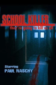 donde ver school killer (el vigilante)