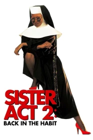 donde ver sister act 2: de vuelta al convento