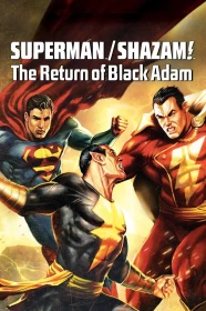 donde ver superman/shazam! el regreso de black adam