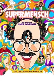 donde ver supermensch: la leyenda de shep gordon