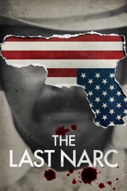 donde ver the last narc
