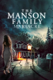 donde ver the manson family massacre