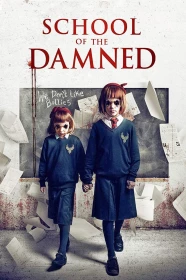 donde ver the school of the damned