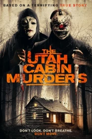 donde ver the utah cabin murders