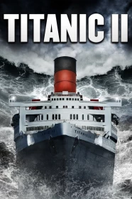donde ver titanic ii