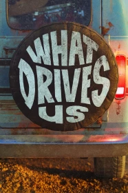 donde ver what drives us