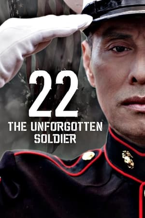 donde ver 22: the unforgotten soldier