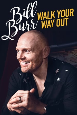 donde ver bill burr: walk your way out