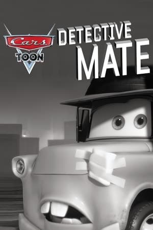 donde ver cars toon: mate detective privado