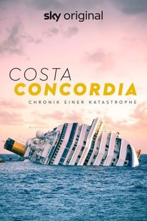 donde ver costa concordia: the chronicle of a disaster