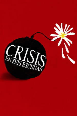 donde ver crisis en seis escenas