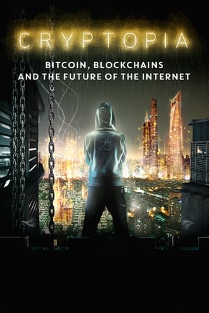 donde ver cryptopia: bitcoin, blockchains, and the future of the internet