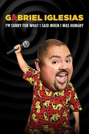 donde ver gabriel lglesias: i’m sorry for what i said when i was hungry