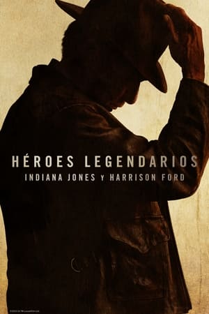 donde ver héroes legendarios: indiana jones y harrison ford