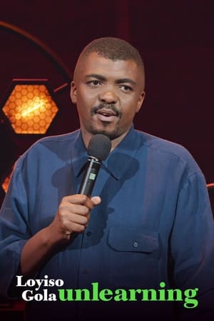 donde ver loyiso gola: unlearning