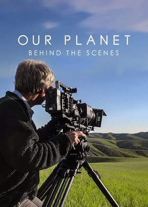 donde ver nuestro planeta: tras las cámaras
