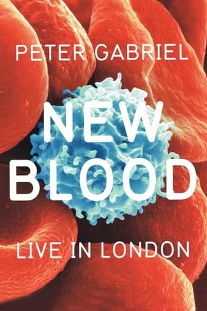 donde ver peter gabriel - new blood: live in london