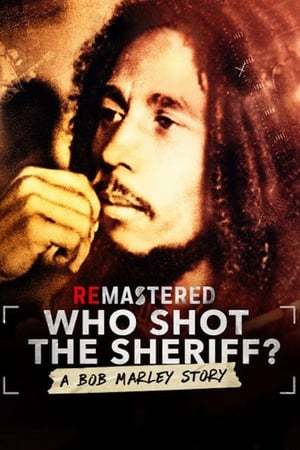 donde ver remastered: who shot the sheriff
