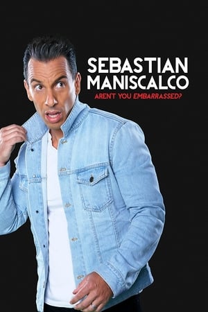 donde ver sebastian maniscalco: aren't you embarrassed?