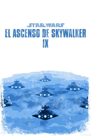 donde ver star wars: el ascenso de skywalker (episodio ix)