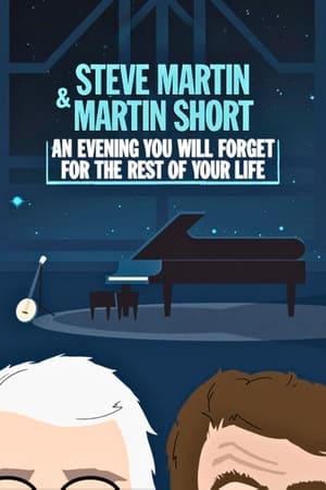 donde ver steve martin and martin short: an evening you will forget for the rest of your life