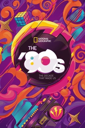 donde ver the 80s: the decade that made us