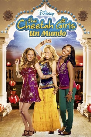 donde ver the cheetah girls: un mundo