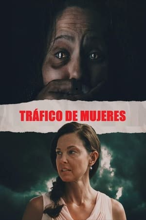 donde ver trafficked
